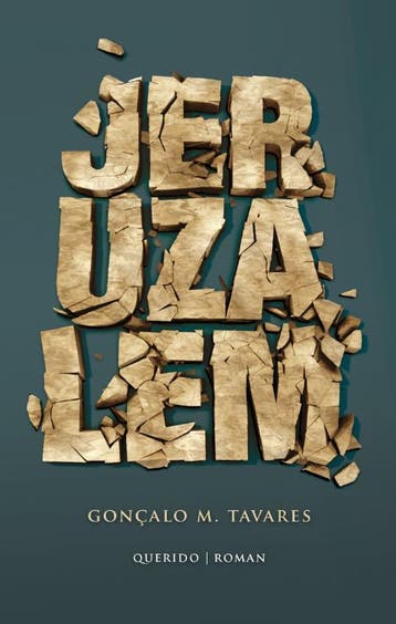 Jeruzalem - Gonçalo M. Tavares 9789021438986, Verzenden, Gelezen, Gonçalo M. Tavares