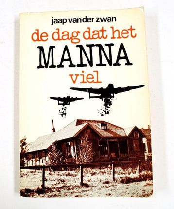 Dag dat het manna viel 9789029704403 Zwan, Verzenden, Gelezen, Zwan