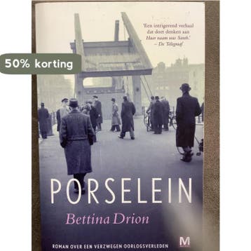 Porselein - Bettina Drion 9789460685422, Verzenden, Zo goed als nieuw, Bettina Drion