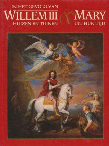 In het gevolg van Willem III & Mary - Raay 9789067071703, Boeken, Verzenden, Gelezen, Raay