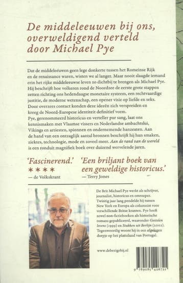 Aan de rand van de wereld 9789085426721 Michael Pye, Boeken, Verzenden, Gelezen, Michael Pye
