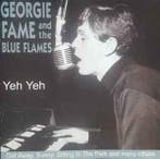 cd - Georgie Fame &amp; The Blue Flames - Yeh Yeh, Verzenden, Zo goed als nieuw
