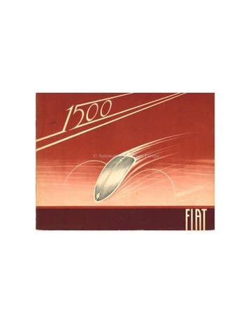 1936 FIAT 1500 BROCHURE NEDERLANDS, Nieuw, Author