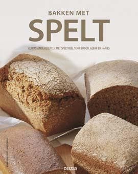 Bakken met spelt - Theres Berweger 9789044740042, Boeken, Kookboeken, Verzenden, Zo goed als nieuw, Theres Berweger