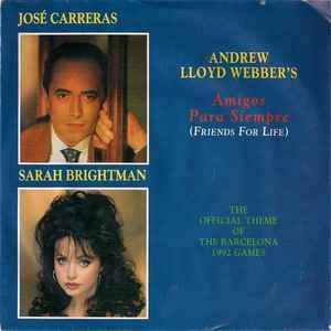 vinyl single 7 inch - JosÃ© Carreras - Amigos Para Siempr., Verzenden, Zo goed als nieuw, 7 inch, Pop