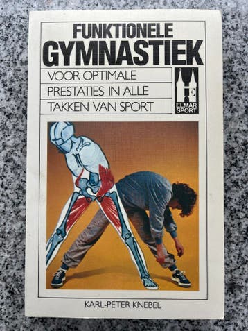 Funktionele Gymnastiek, Boeken, Sportboeken, Gelezen, Verzenden, Karl – Peter Knebel, Fitness