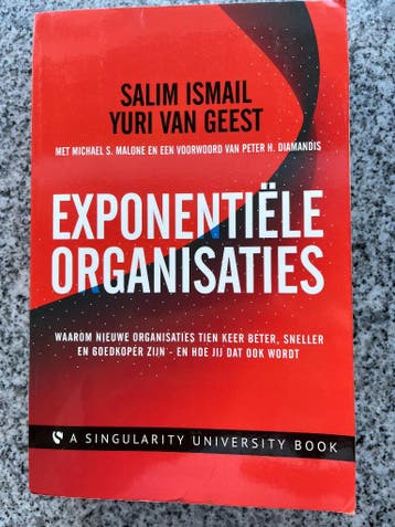 Exponentiële organisaties, Gelezen, Management, Salim Ismail , Verzenden