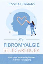 9789493381605 Het Fibromyalgie Selfcareboek, Boeken, Verzenden, Nieuw, Jessica Hermans