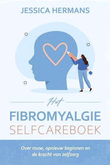 9789493381605 Het Fibromyalgie Selfcareboek, Verzenden, Nieuw, Jessica Hermans