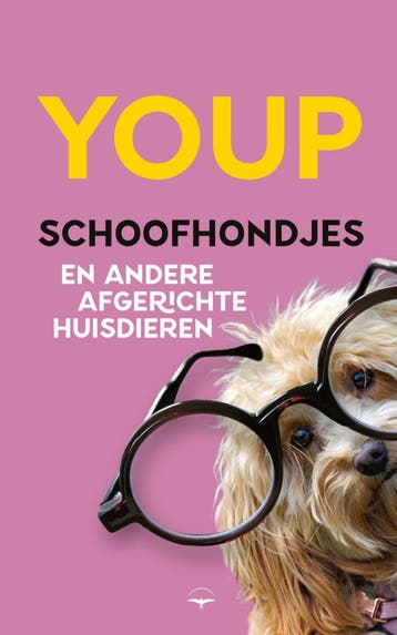 Schoofhondjes en andere afgerichte huisdieren (Goed), Verzenden, Gelezen, Youp Van 't Hek