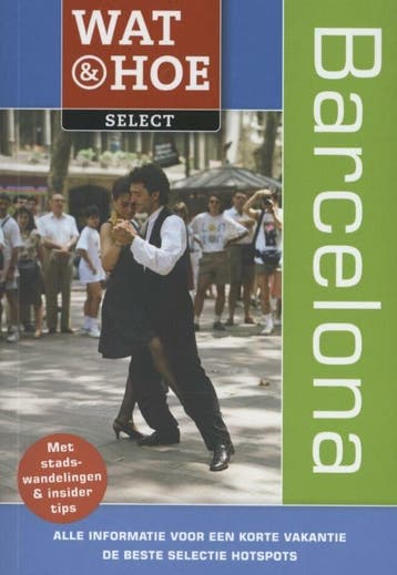 Barcelona / Wat & Hoe select - Teresa Fisher 9789021557779, Verzenden, Zo goed als nieuw, Teresa Fisher