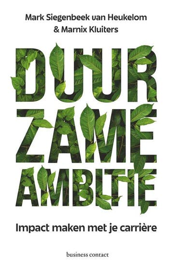 9789047015994 Duurzame ambitie | Tweedehands, Boeken, Verzenden, Zo goed als nieuw, Mark Siegenbeek van Heukelom
