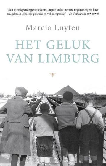 Het geluk van Limburg | 9789023496250 | Marcia Luyten, Ophalen of Verzenden, Zo goed als nieuw, Marcia Luyten