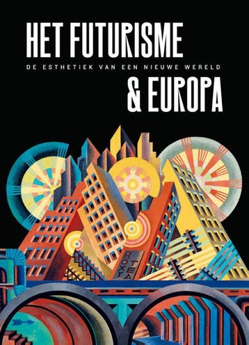 Futurisme & Europa | Fabio Benzi; Renske Cohen Tervaert, Boeken, Ophalen of Verzenden, Nieuw, Fabio Benzi; Renske Cohen Tervaert