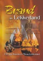 Zoest, Luuk van-Brand in Lekkerland, Verzenden, Gelezen