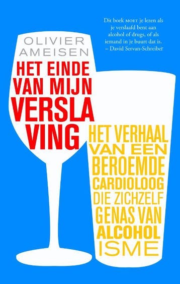 Het einde van mijn verslaving - Olivier Ameisen, Verzenden, Gelezen, Olivier Ameisen