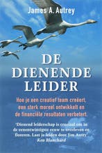 De dienende leider 9789077341377 J.A. Autry, Verzenden, Zo goed als nieuw, J.A. Autry