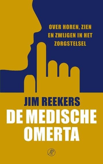 De medische omerta | 9789029550352 | Jim Reekers, Ophalen of Verzenden, Zo goed als nieuw, Jim Reekers