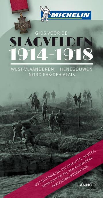 Gids voor de slagvelden 1914-1918 9789401406048, Verzenden, Gelezen