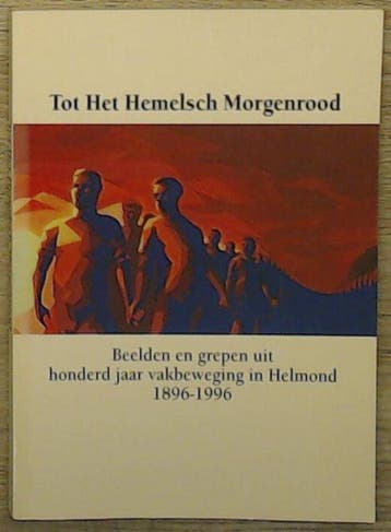Tot het hemelsch morgenrood - G. van Hooff 9789090100098, Verzenden, Gelezen, G. van Hooff
