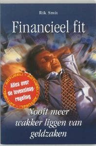 Financieel fit - R. Smit 9789045306728, Verzenden, Gelezen, R. Smit