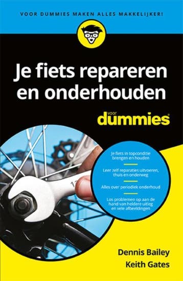Je fiets repareren en onderhouden voor Dummies 9789045351209, Verzenden, Zo goed als nieuw