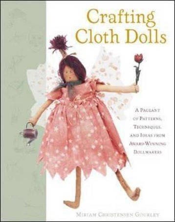 Crafting Cloth Dolls - Miriam Christensen Gourley, Verzenden, Gelezen, Miriam Christensen Gourley
