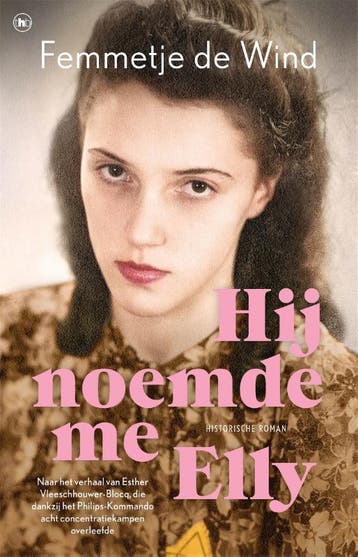 Hij Noemde Me Elly | Femmetje Wind | Nieuw, Boeken, Ophalen of Verzenden, Nieuw, Femmetje Wind