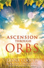 Ascension Through Orbs 9781844091508 Diana Cooper, Boeken, Verzenden, Gelezen, Diana Cooper