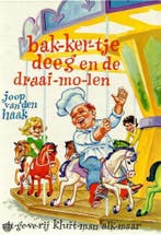 BAKKERTJE DEEG. EN DE DRAAIMOLEN 9789020690170 Haak, Verzenden, Gelezen, Haak
