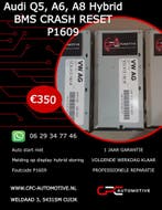 Audi Q5, A6, A8 Hybrid BMS CRASH RESET P1609, Ophalen of Verzenden, Nieuw, Audi