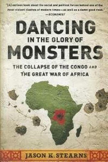 Dancing in the glory of monsters - Jason K. Stearns, Verzenden, Gelezen, Jason K. Stearns