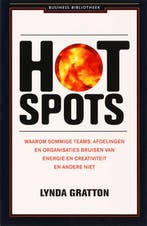 Hot spots / Business bibliotheek 9789047000549 Lynda Gratton, Boeken, Verzenden, Zo goed als nieuw, Lynda Gratton