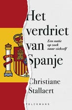 9789460018985 Het verdriet van Spanje Christiane Stallaert, Verzenden, Nieuw, Christiane Stallaert