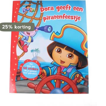 Dora geeft een piratenfeestje / Dora 9789089413543, Verzenden, Gelezen