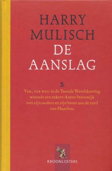 De Aanslag - Harry Mulisch - Harry Mulisch 9789001555078, Boeken, Verzenden, Gelezen, Harry Mulisch