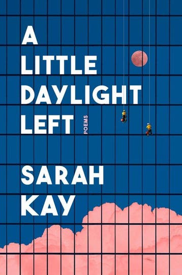 9780593733707 A Little Daylight Left Sarah Kay, Boeken, Verzenden, Nieuw, Sarah Kay