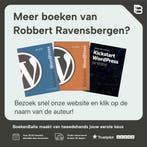 Wordpress themes maken 9789043025348 Robbert Ravensbergen, Verzenden, Zo goed als nieuw, Robbert Ravensbergen