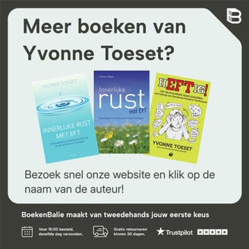 EFT werkt! - Yvonne Toeset 9789000350575, Boeken, Verzenden, Gelezen, Yvonne Toeset