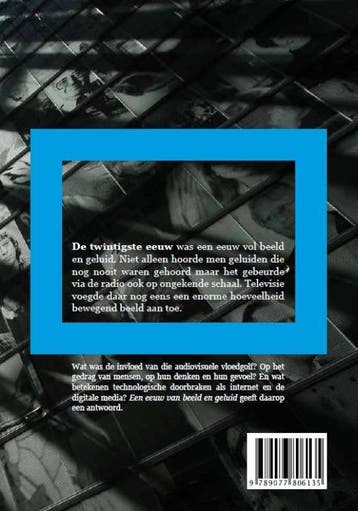 Beeld en geluid Een eeuw van beeld en geluid / Beeld en, Verzenden, Zo goed als nieuw, Andreas Fickers