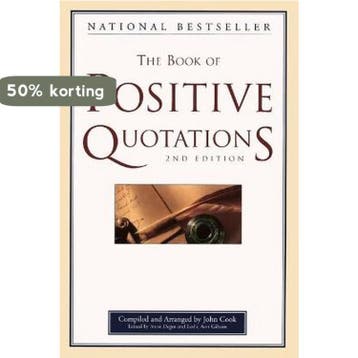 The Book of Positive Quotations - John Cook 9781577491699, Verzenden, Gelezen, John Cook