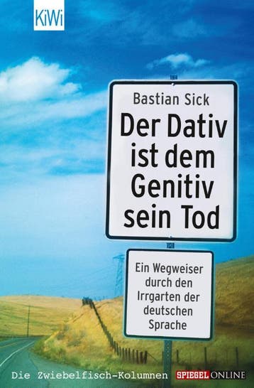 Der Dativ ist dem Genitiv sein Tod 9783462034486, Boeken, Zo goed als nieuw