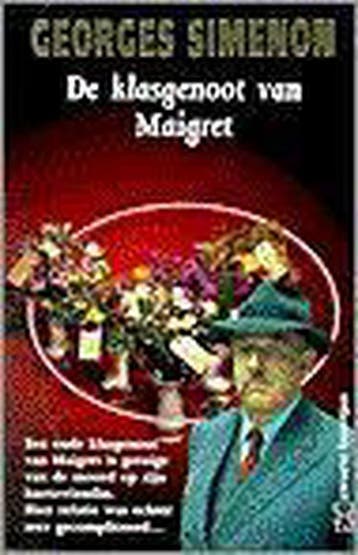 De klasgenoot van Maigret / Maigret - Georges Simenon, Verzenden, Gelezen, Georges Simenon