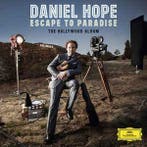cd - Daniel Hope - Escape To Paradise (The Hollywood Album), Verzenden, Zo goed als nieuw