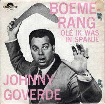 Johnny de Goverde - Boemerang + Ole, Ik Was In Spanje (V..., Nieuw in verpakking