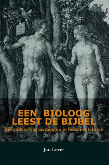 Een bioloog leest de Bijbel - Jan Lever 9789081634311, Verzenden, Zo goed als nieuw, Jan Lever