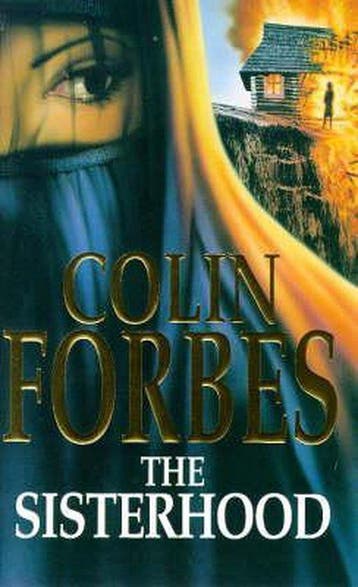 The Sisterhood - Colin Forbes 9780330369879, Boeken, Verzenden, Gelezen, Colin Forbes