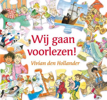 Wij gaan voorlezen! - Vivian den Hollander 9789000331833, Boeken, Verzenden, Gelezen, Vivian den Hollander