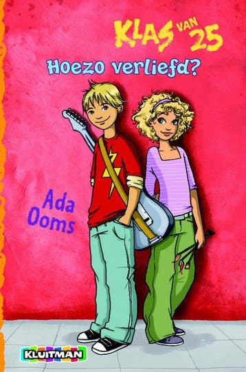 Hoezo verliefd? / Klas van 25 - Ada Ooms 9789020621846, Verzenden, Zo goed als nieuw, Ada Ooms