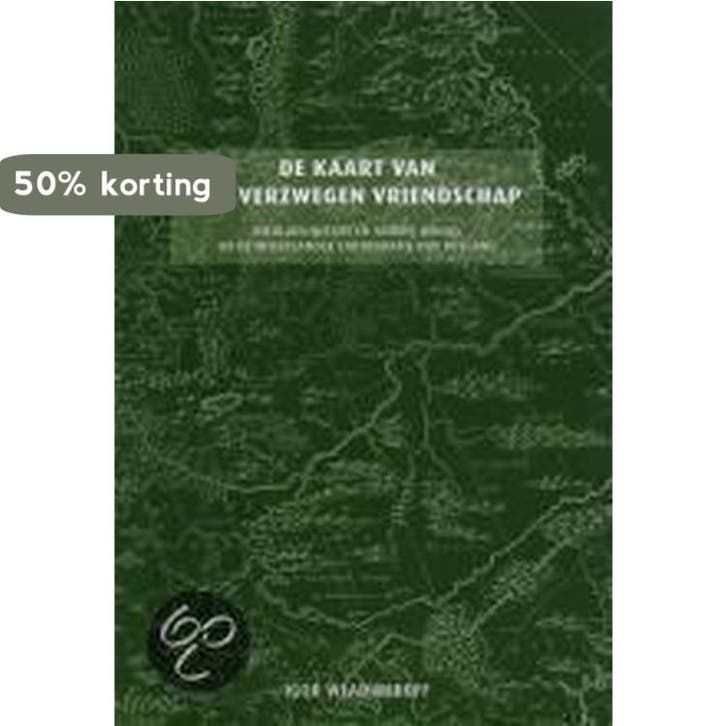 De kaart van een verzwegen vriendschap / Baltic studies / 10, Boeken, Geschiedenis | Wereld, Zo goed als nieuw, Verzenden